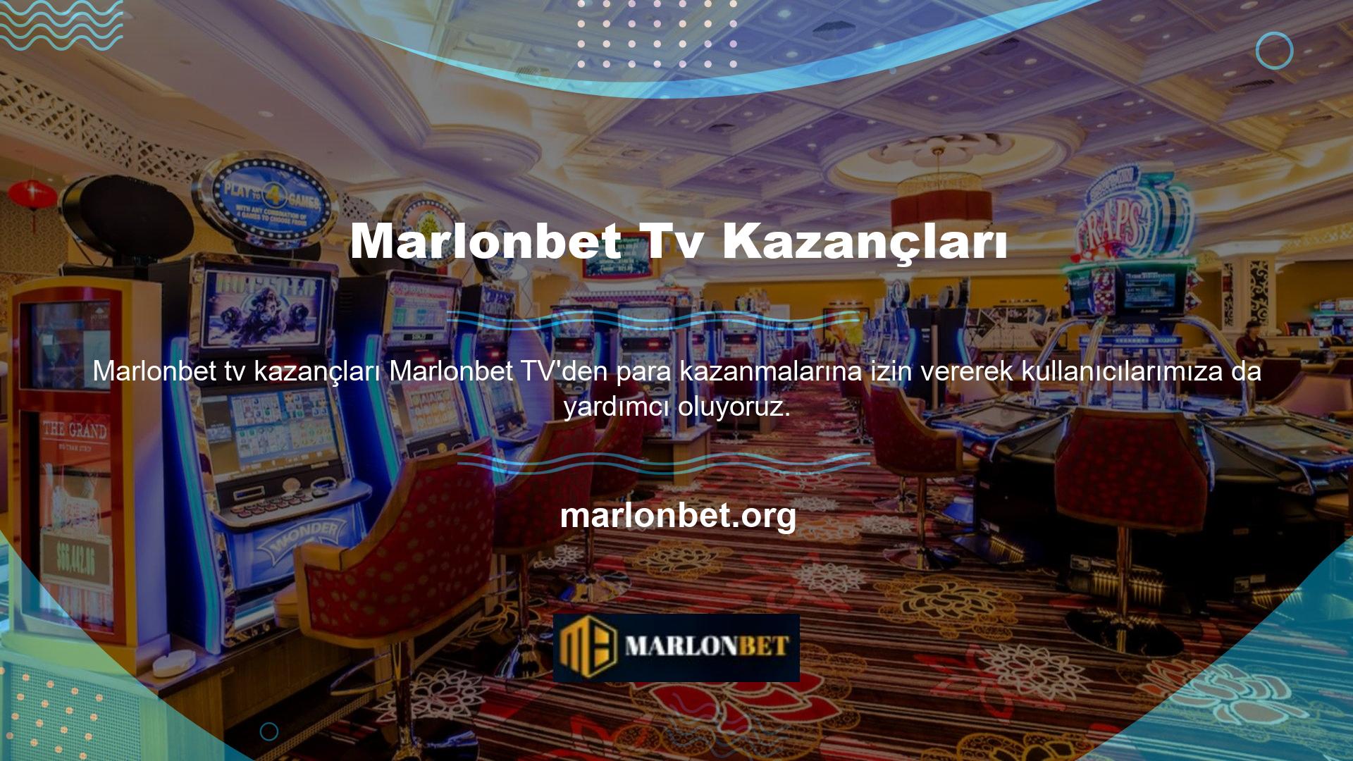 Ayrıca Marlonbet TV'de de izleyebilirsiniz